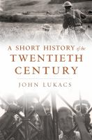 A_Short_History_of_the_Twentieth_Century
